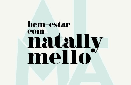 Bem - estar com Natally Mello