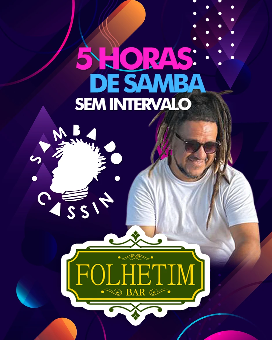 Samba do Cassin no Feriadão 06/06