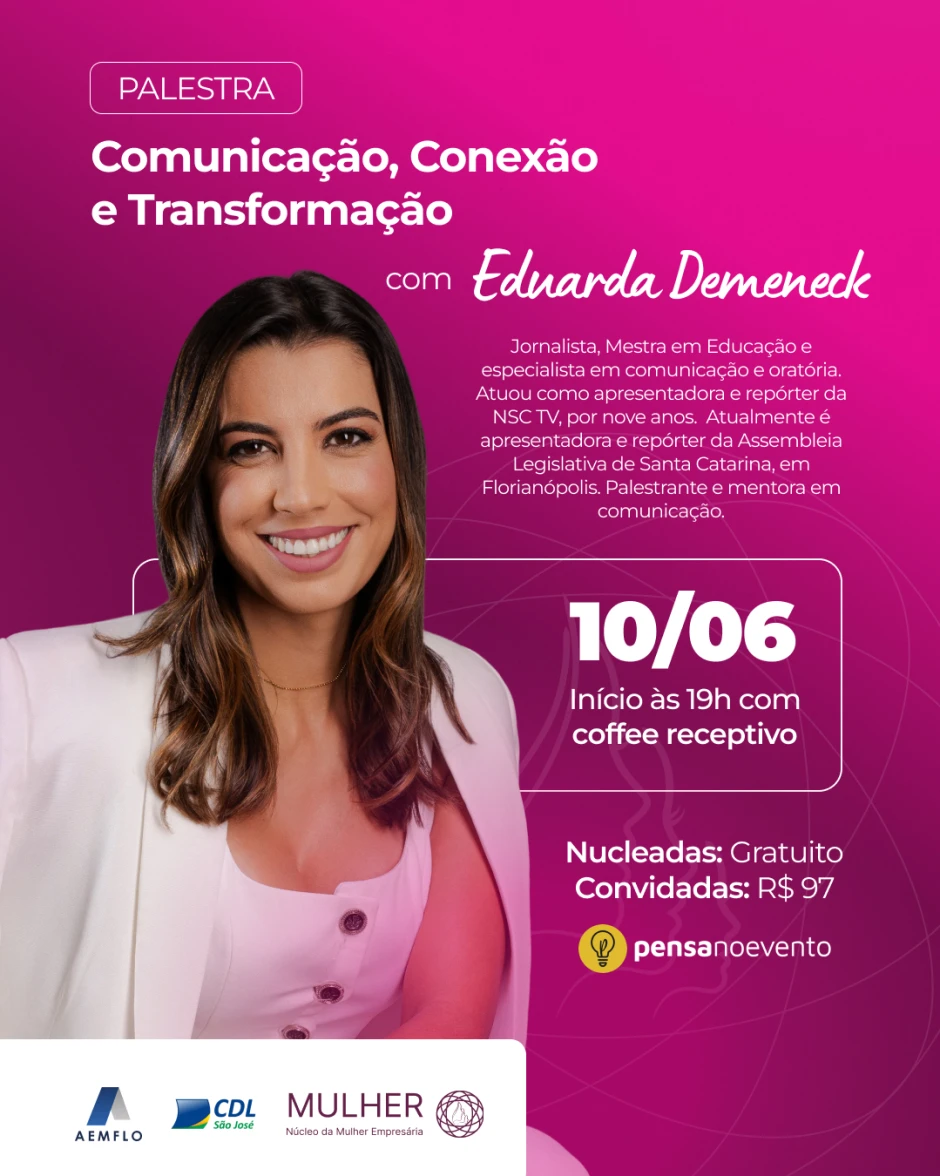 Comunicação, Conexão e Transformação, com Eduarda Demeneck