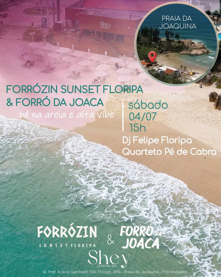 Forrózin Sunset Floripa & Forró da Joaca