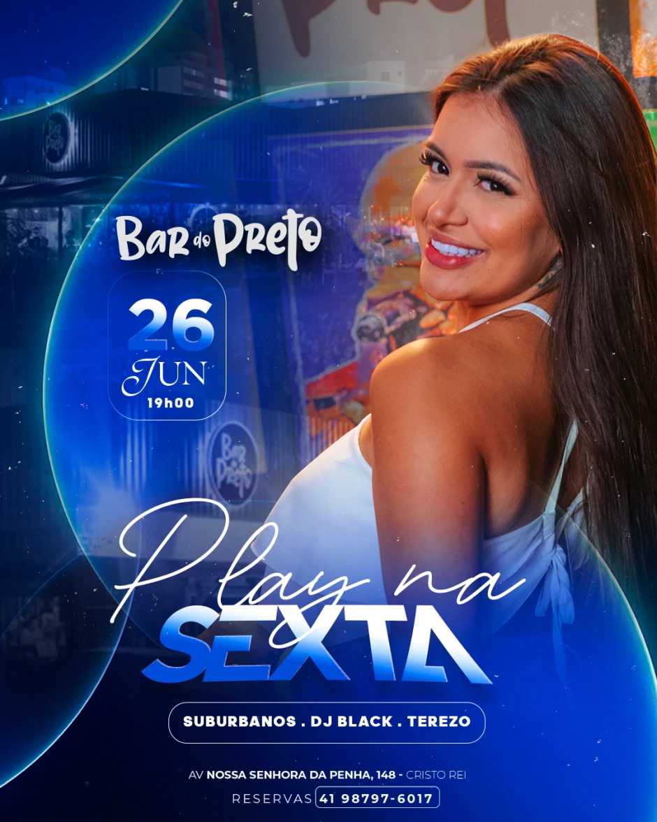 Sex.26.Jun - Play na sexta