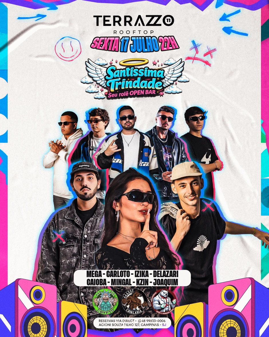 SANTÍSSIMA TRINDADE - Mega+Carloto+Izika+Delazari+Caioba+Mingal+Kzin+Joaquim