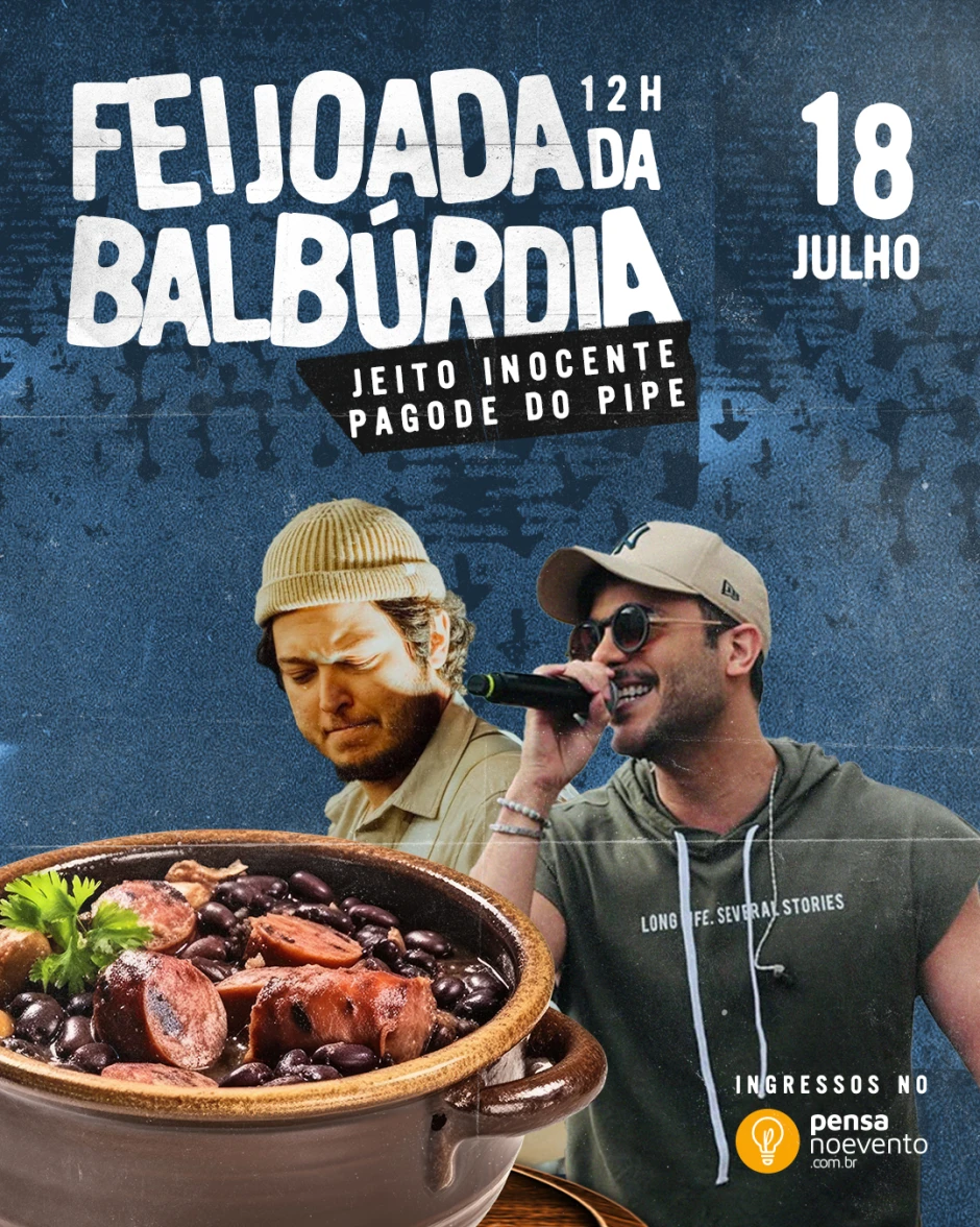 FEIJOADA DA BALBÚRDIA COM - JEITO INOCENTE + GUSTAVINHO