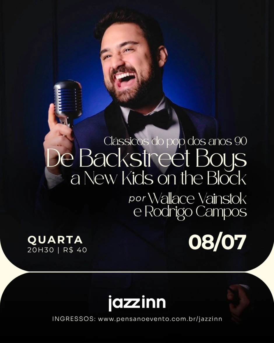 De Backstreet Boys a New Kids on the Block por Wallace Vainstok e Rodrigo Campos