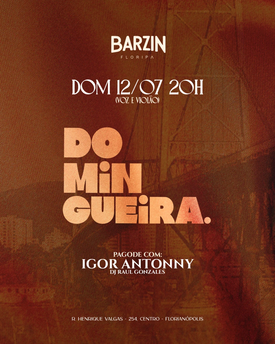 BARZIN DOMINGO 12/07 - DOMINGUEIRA - IGOR ANTONNY + DJ RAUL GONZALES