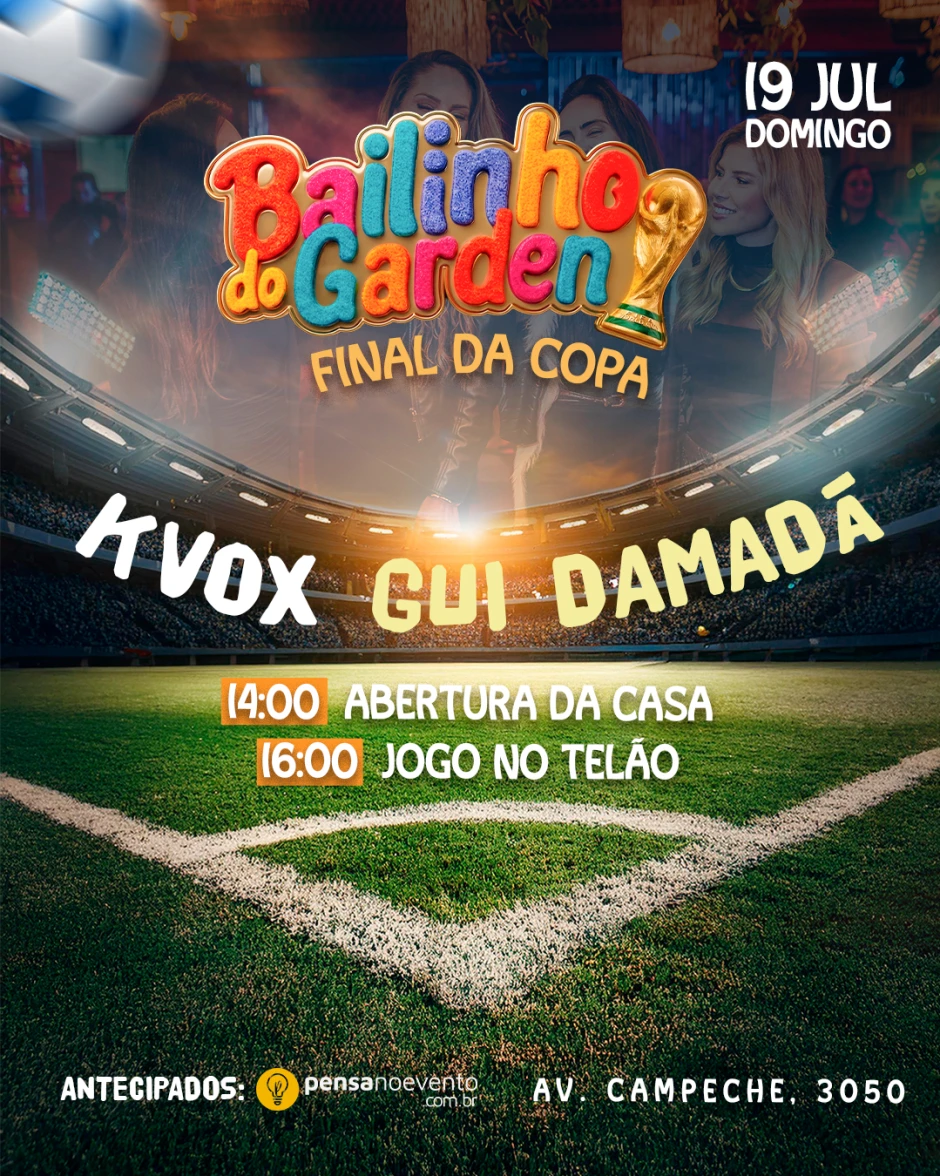 FINAL DA COPA DO MUNDO 2026 | GARDEN