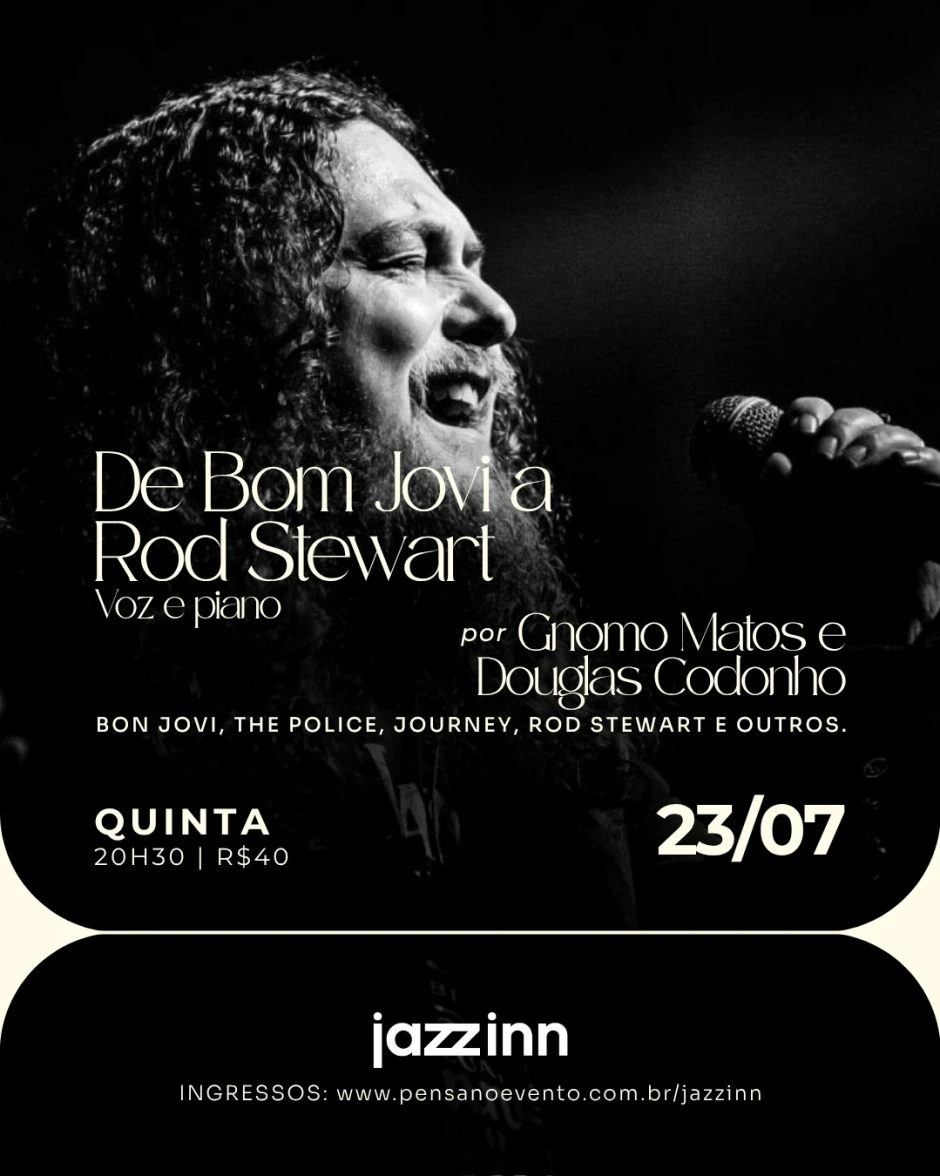 De BON JOVI a ROD STEWART por Gnomo Matos e Douglas Codonho