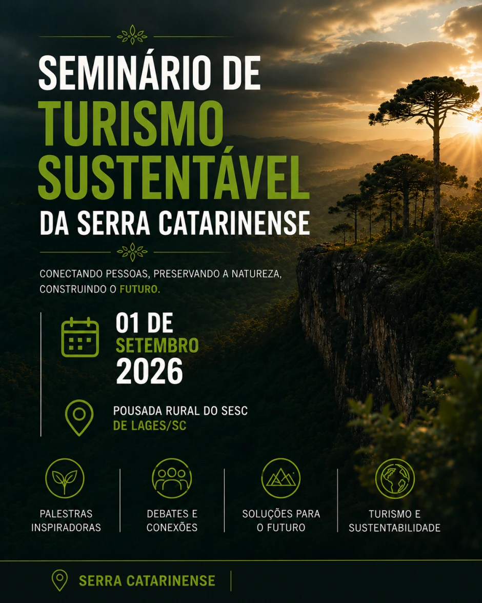 Seminário de Turismo Sustentável Serra Catarinense