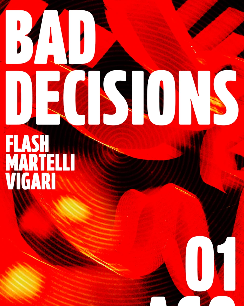 Bad Decisions