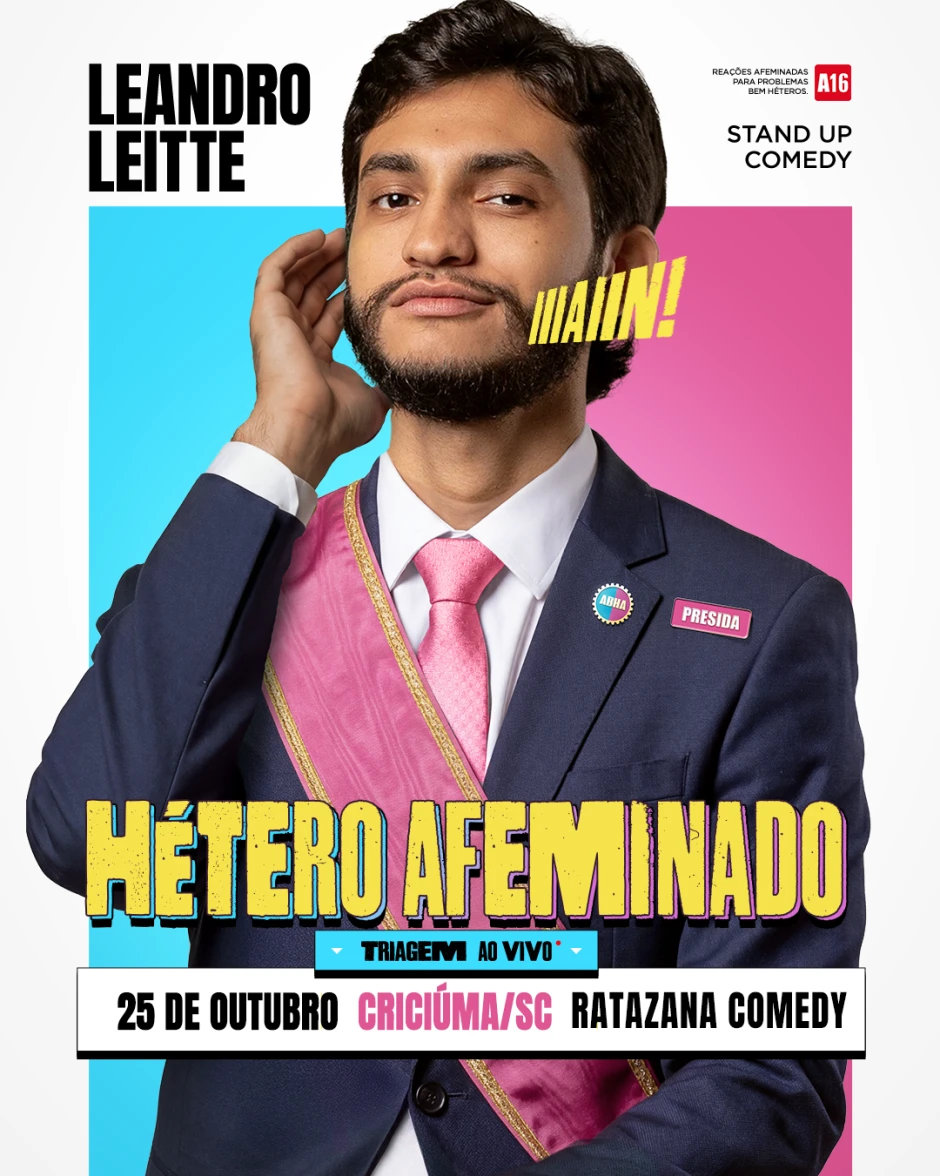LEANDRO LEITTE EM: Hétero Afeminado
