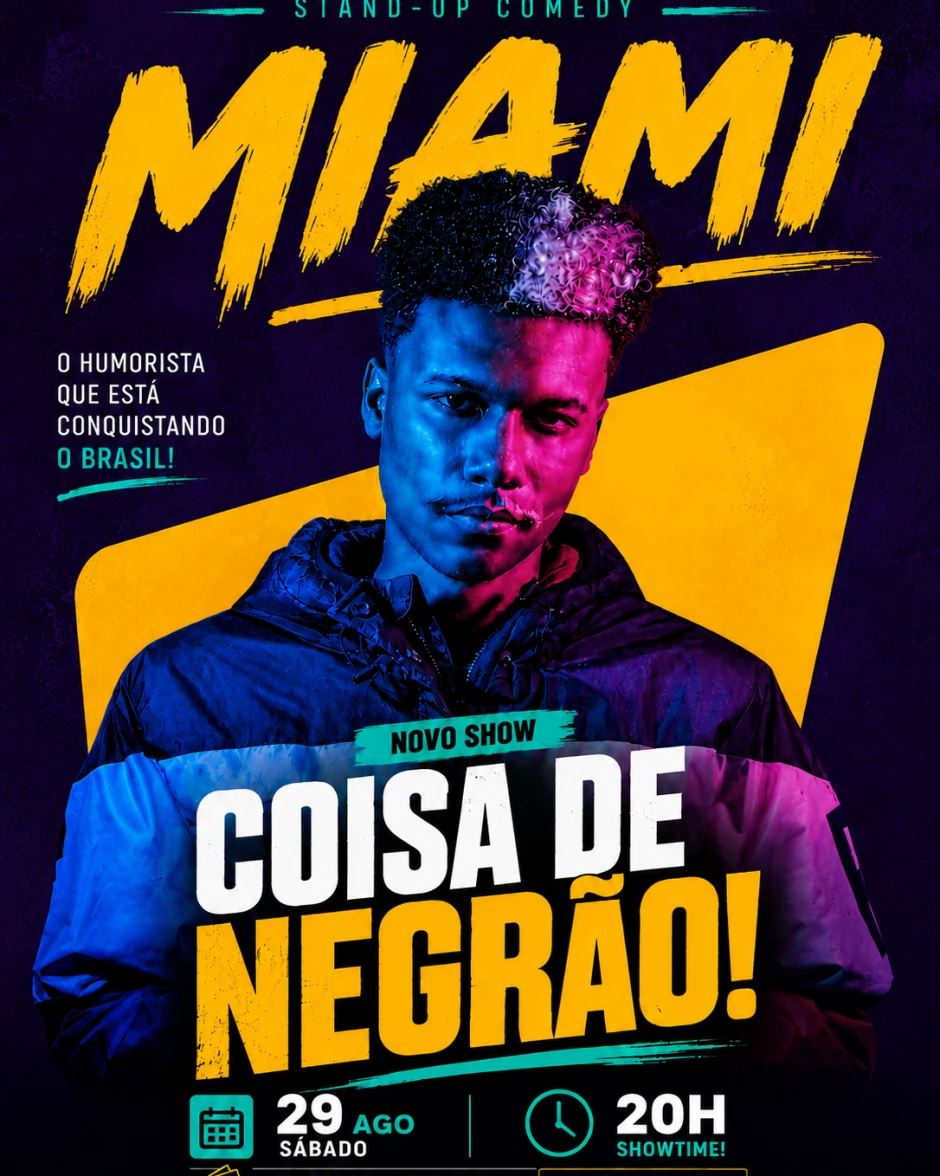 MIAMI -  Coisa de Negrão!