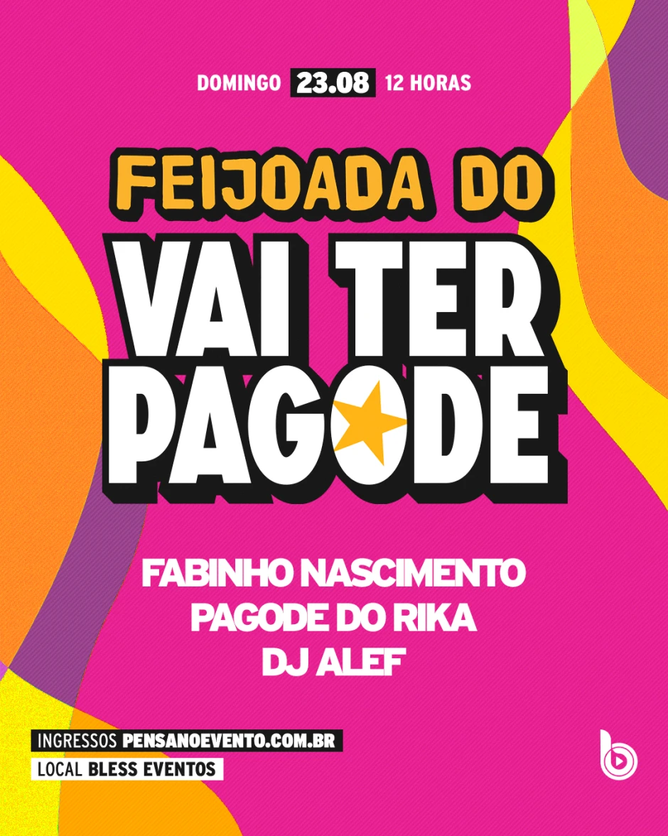 2ª EDIÇÃO DA FEIJOADA DO VAI TER PAGODE JOINVILLE!