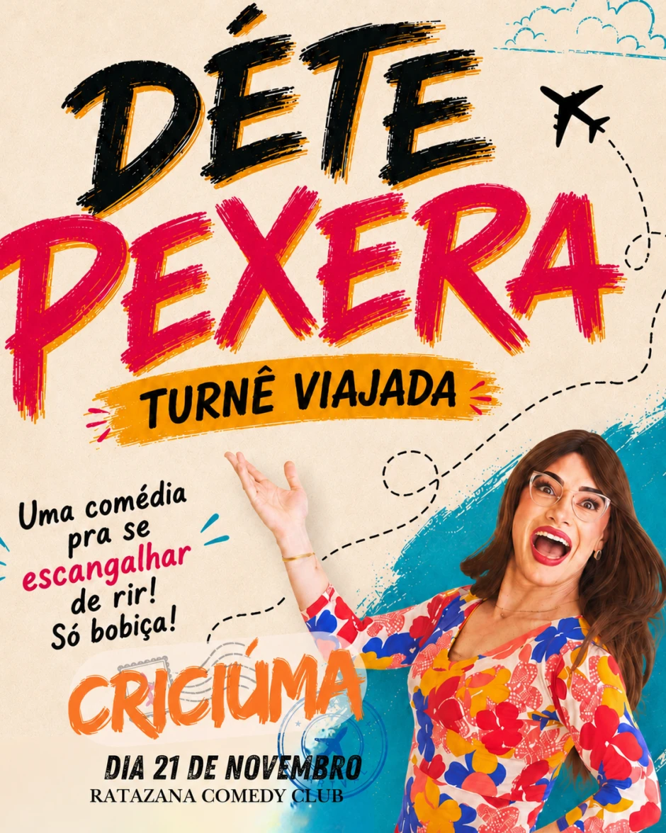 DÉTE PEXERA - Turnê Viajada