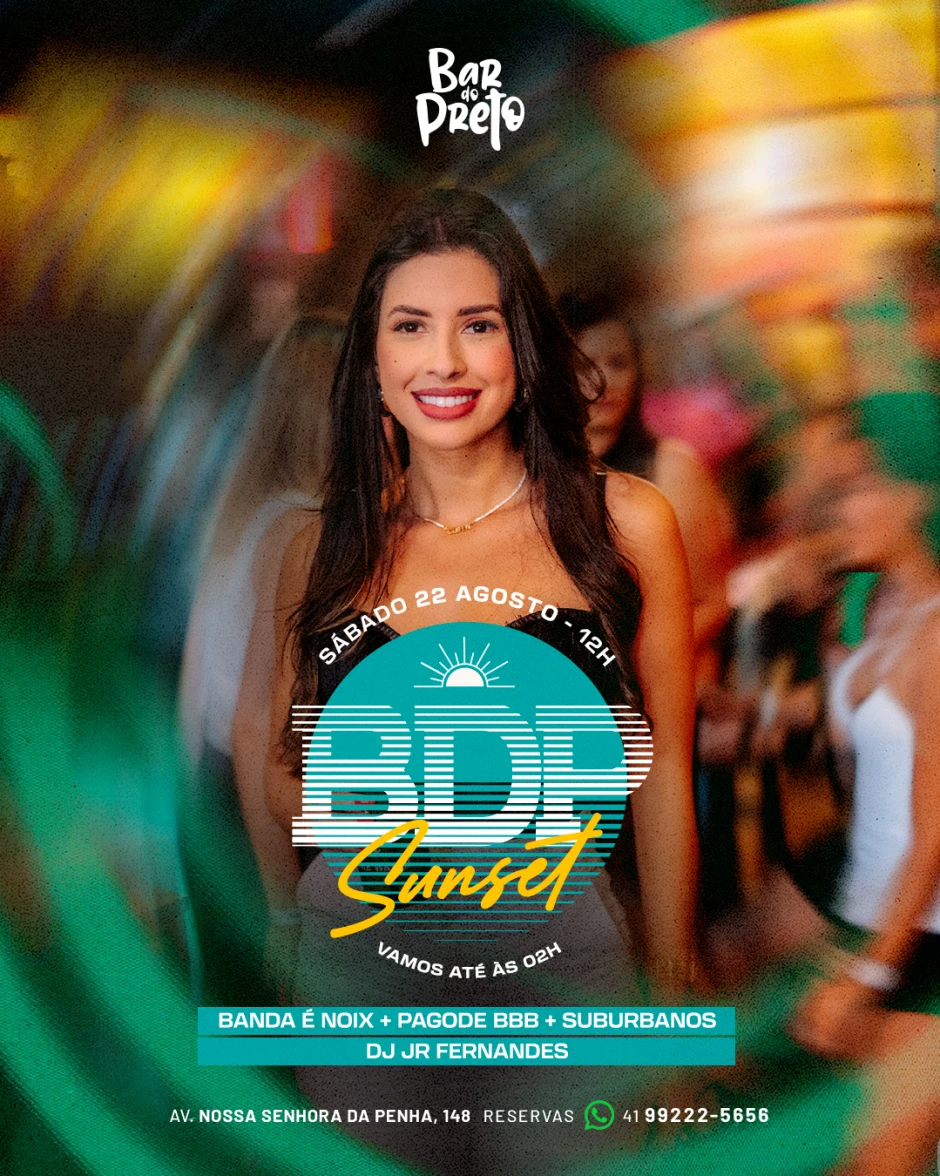 Sáb.22.Ago - Bdp Sunset