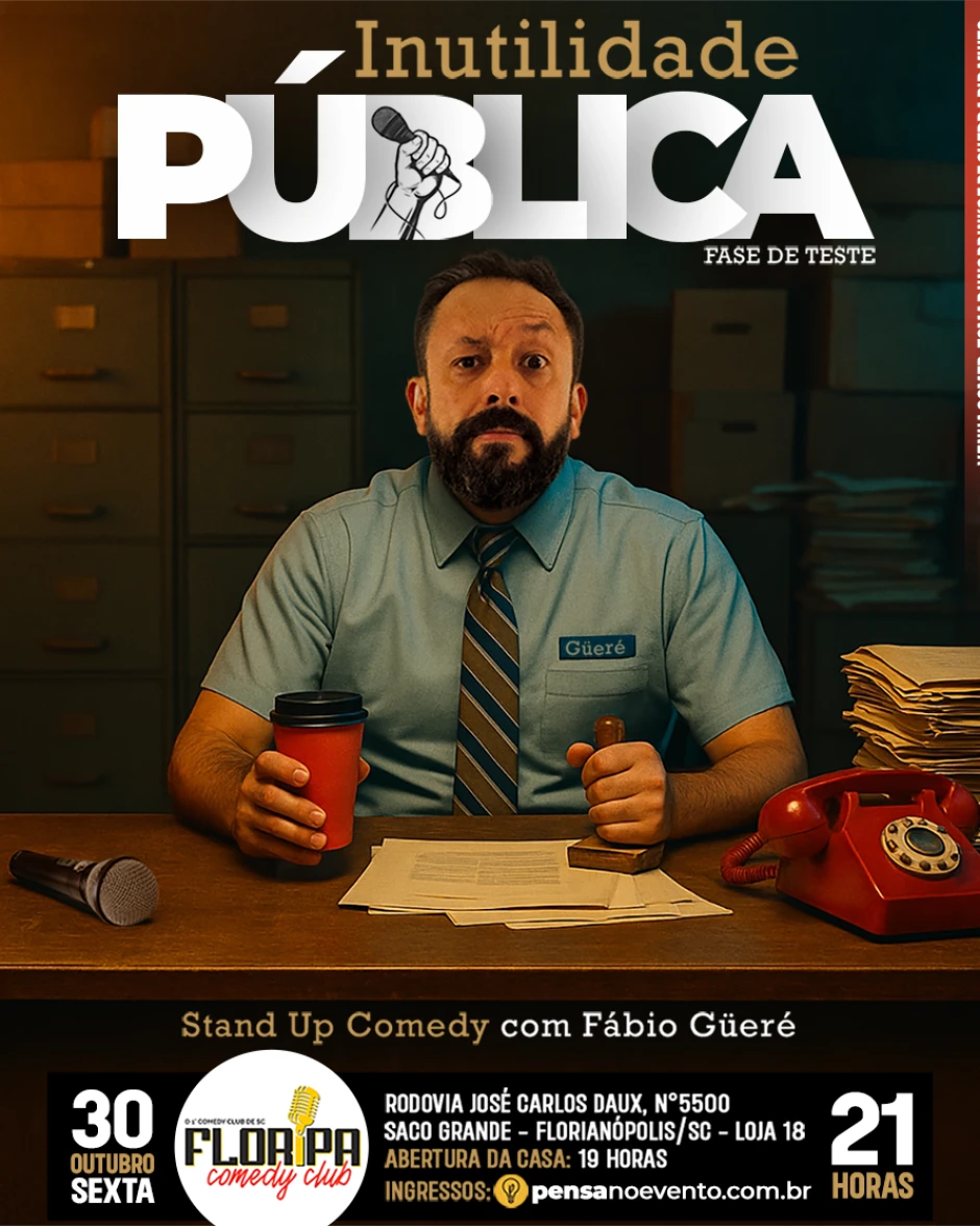 FÁBIO GÜERE (Pânico) - INUTILIDADE PÚBLICA - 21h