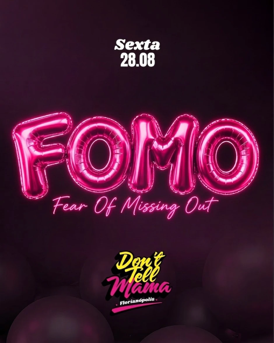 Sexta - Dont Tell Mama - Florianópolis