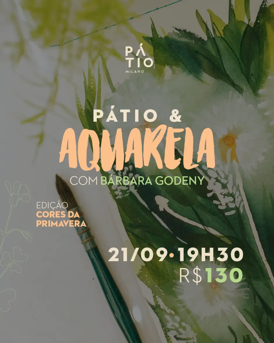 Pátio&Aquarela - Cores da Primavera