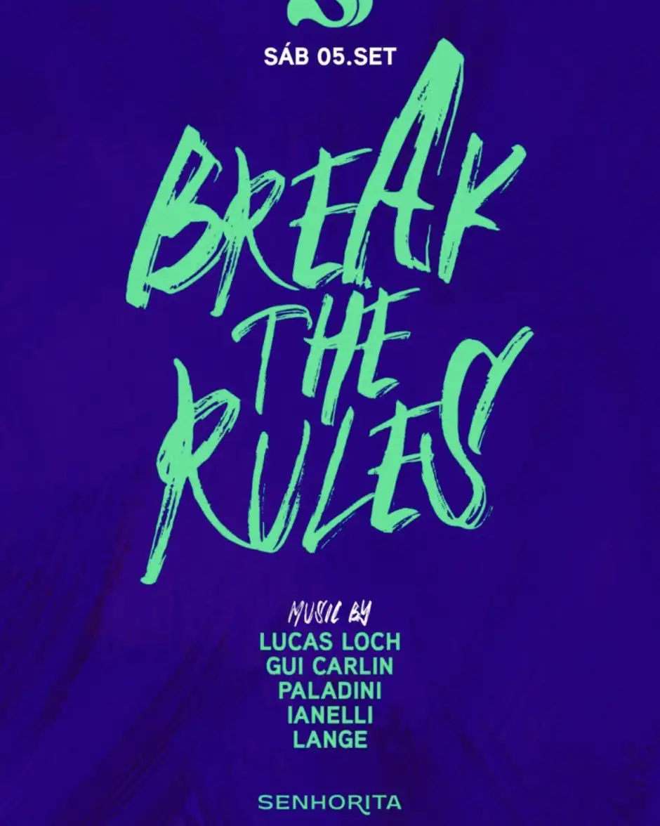 Sábado - Break The Rules