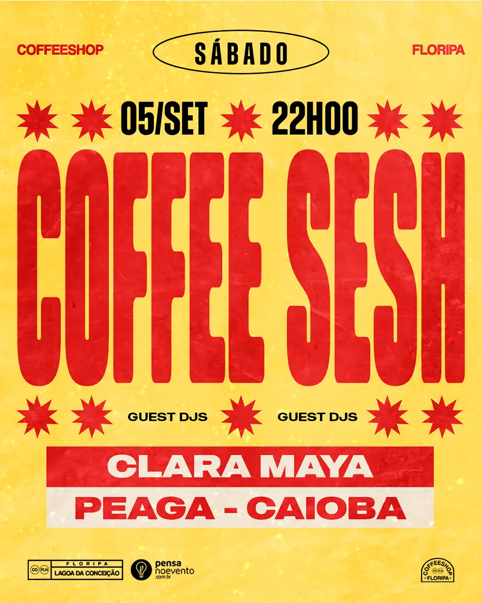 Coffee Sesh apresenta Peaga, Caioba & Clara Maya