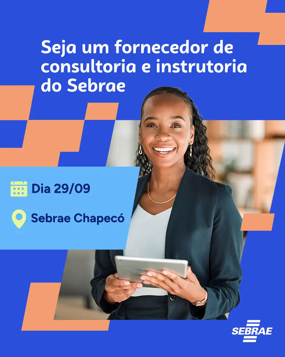 Seja um prestador de serviços de consultoria e instrutoria do Sebrae SC.