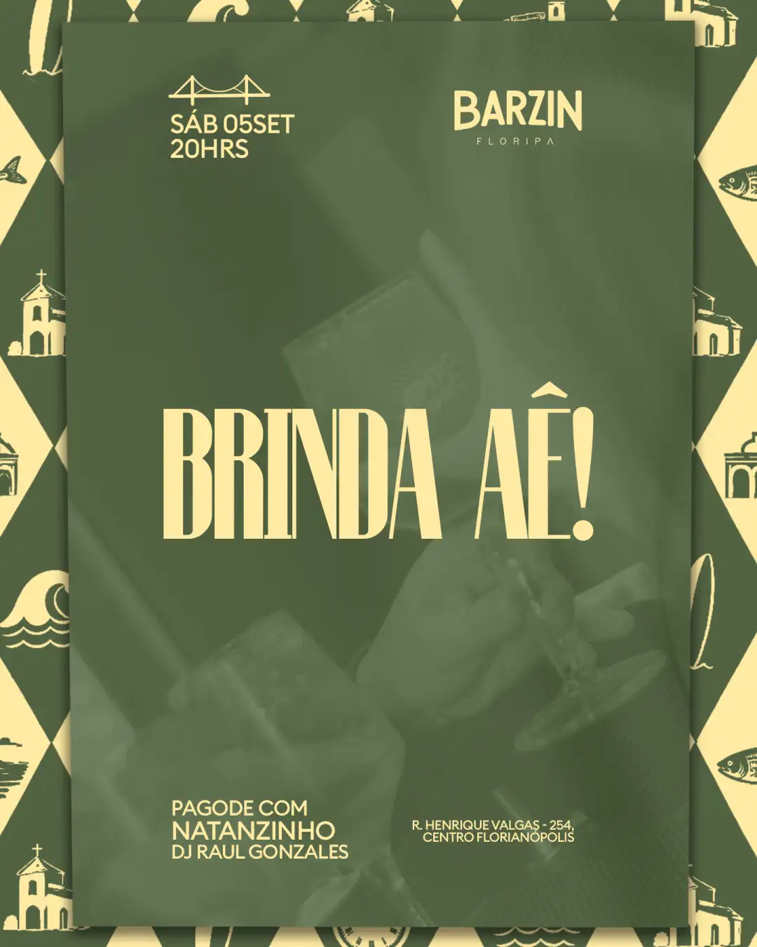 BARZIN SÁBADO 05/09 - BRINDA AÊ! - NATANZINHO + DJ RAUL GONZALES