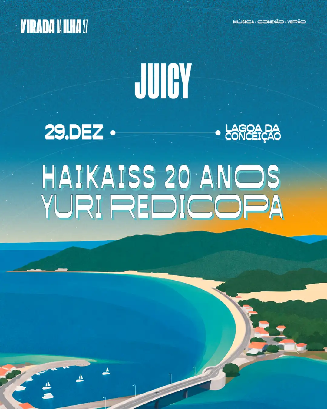 JUICY // HAIKAISS 20 ANOS + YURI REDICOPA