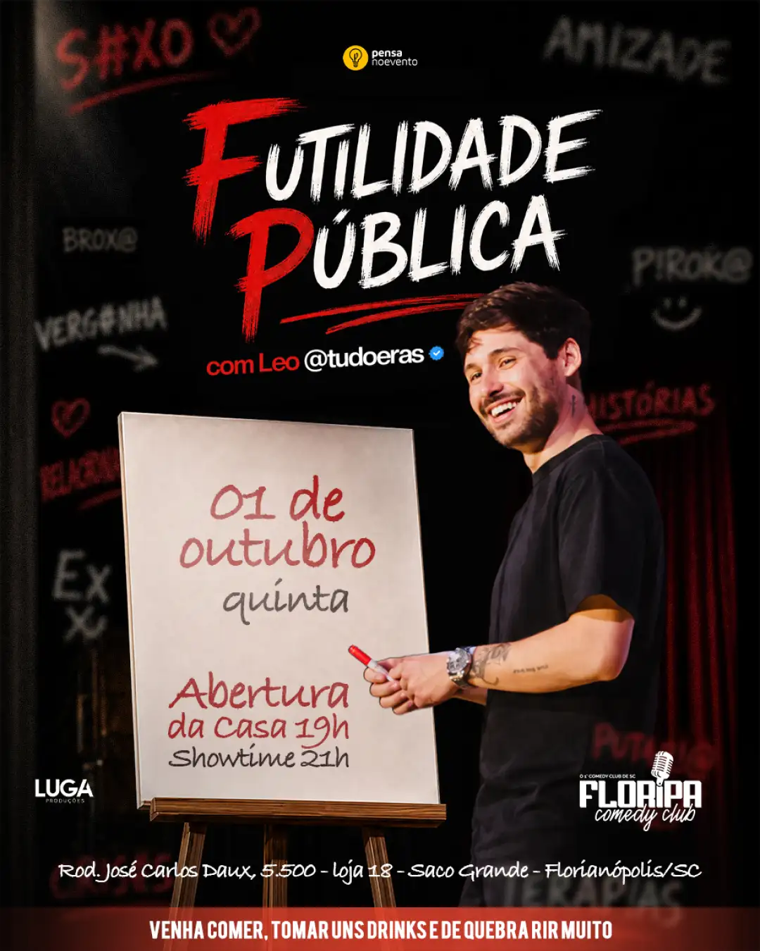 LÉO @TUDO ERAS - FUTILIDADE PÚBLICA - 21h
