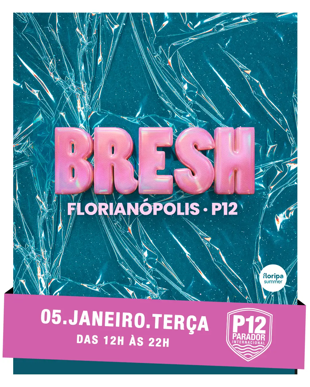 BRESH: LA FIESTA MAS LINDA DEL MUNDO