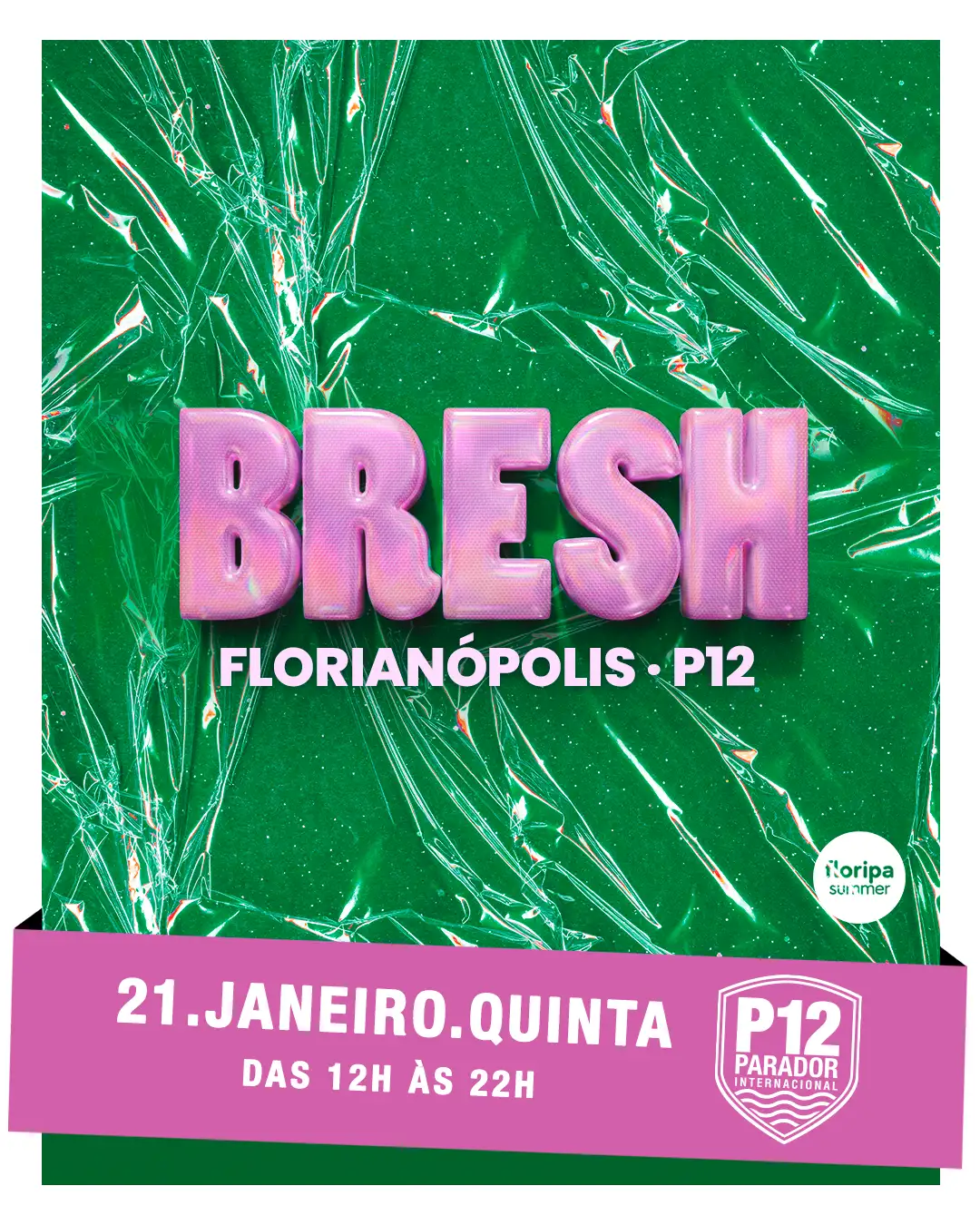 BRESH: LA FIESTA MAS LINDA DEL MUNDO