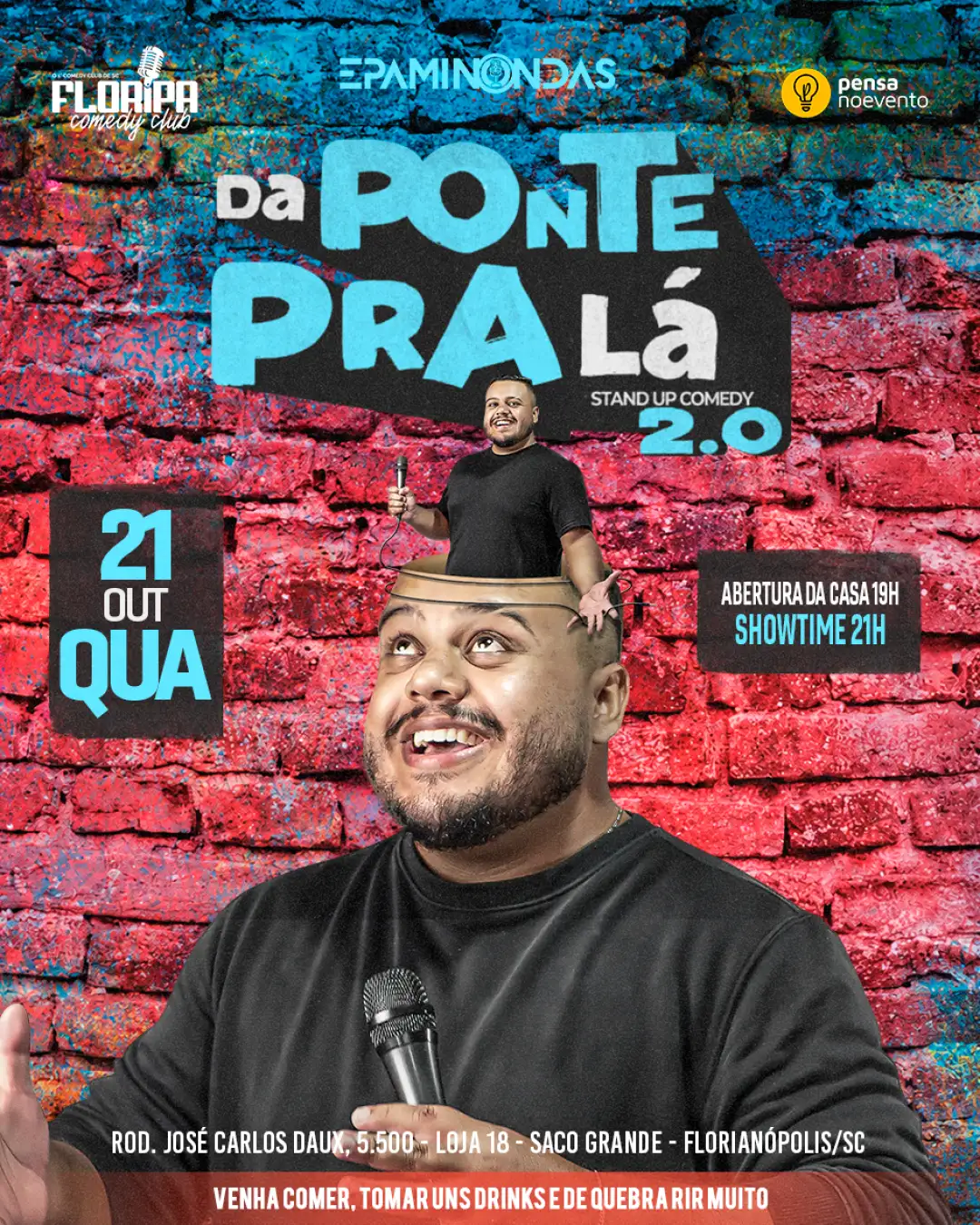 EPAMINONDAS - DA PONTE PRA LÁ 2.0 - 21h