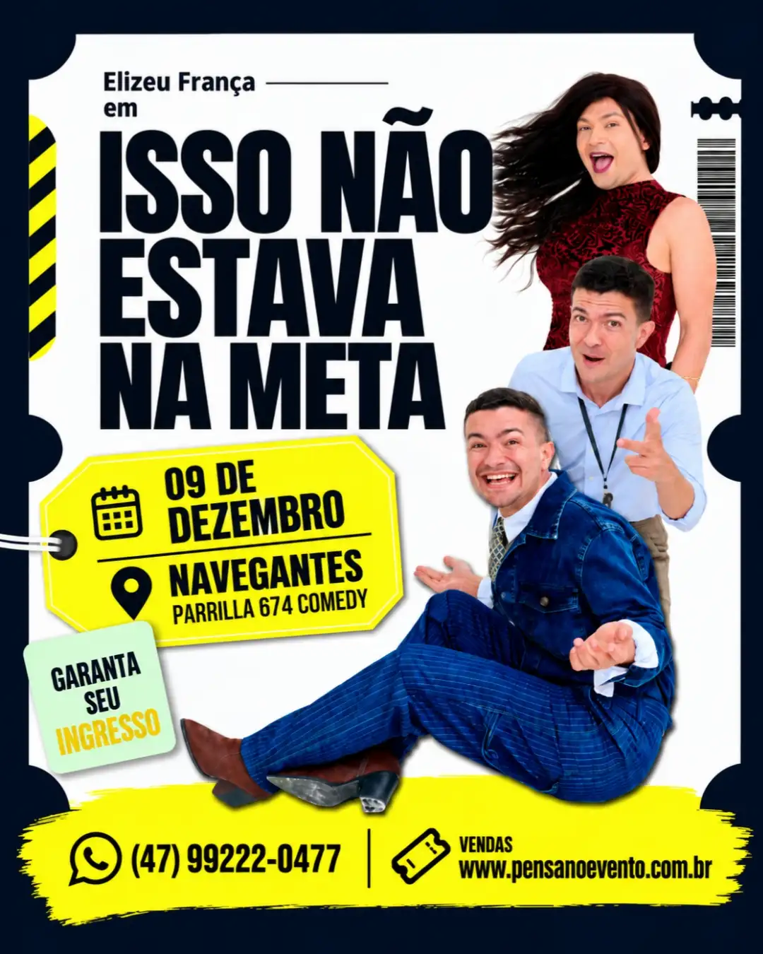 Elizeu França em ISSO NÃO ESTAVA NA META