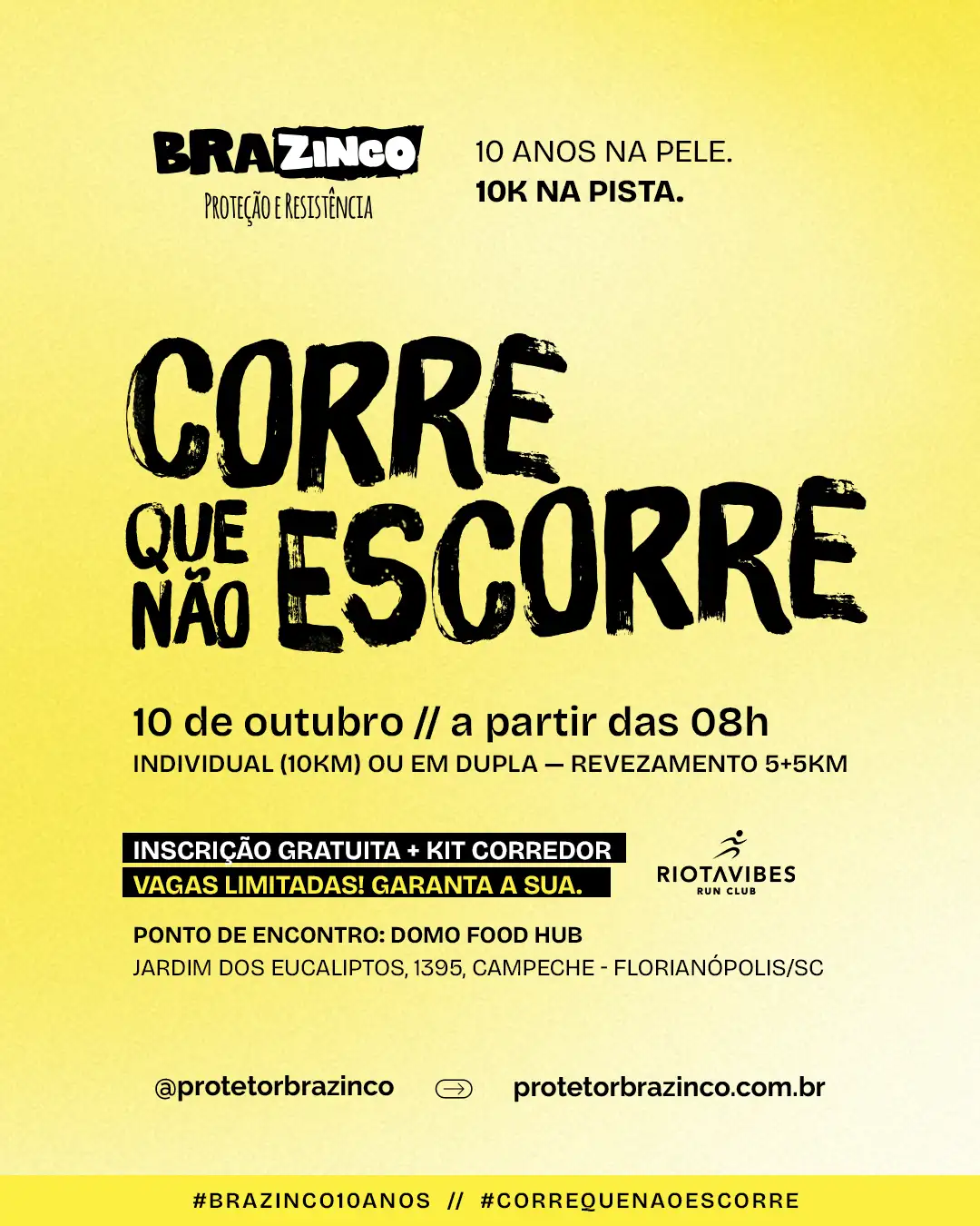 CORRE QUE NÃO ESCORRE — A Corrida Oficial dos 10 Anos Brazinco