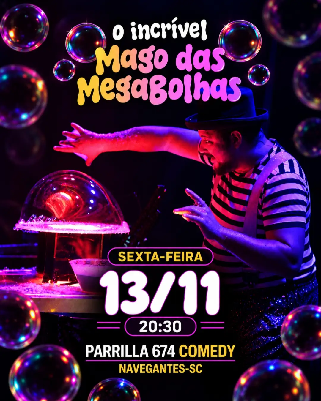 O INCRÍVEL MAGO DAS MEGABOLHAS