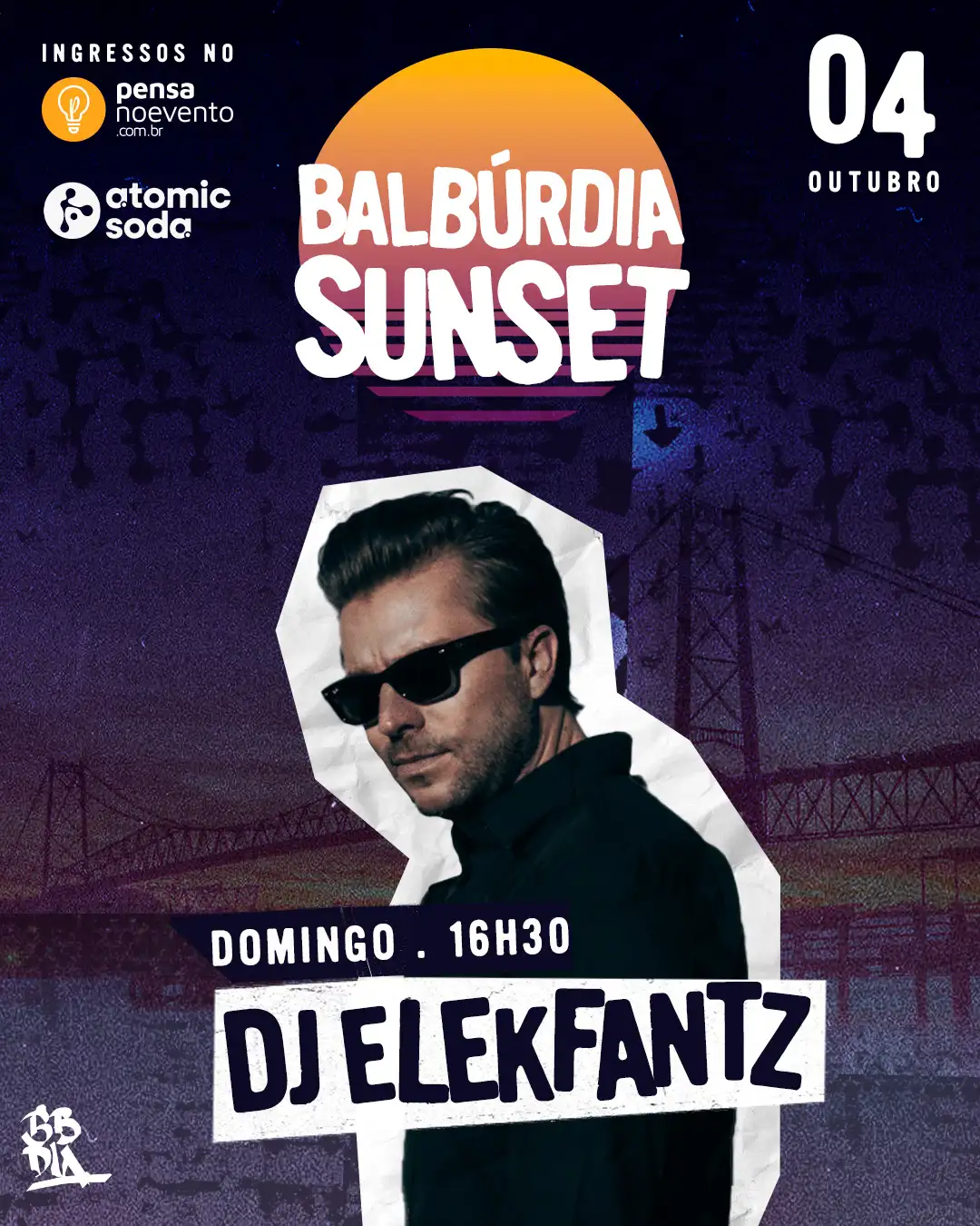 BALBÚRDIA SUNSET - COM ELEKFANTZ