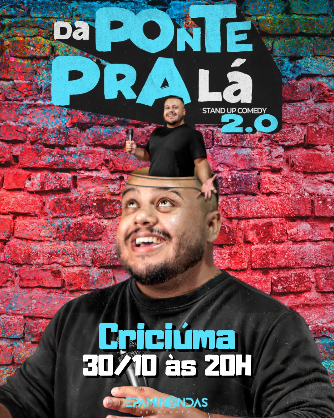 EPAMINONDAS - Da Ponte pra Lá 2.0