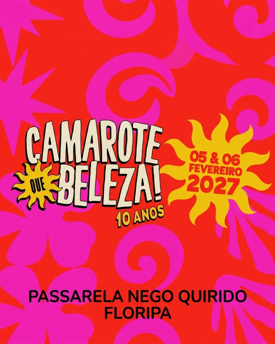 Camarote Que Beleza! - Carnaval Floripa 2027