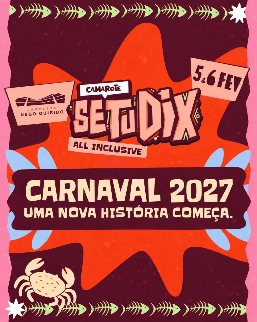 Camarote Se Tu Dix - Carnaval Floripa 2027