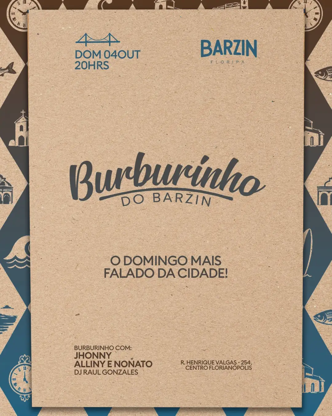 BARZIN DOMINGO 04/10 - BURBURINHO - JHONNY + ALLINY E NONATO + DJ RAUL GONZALES