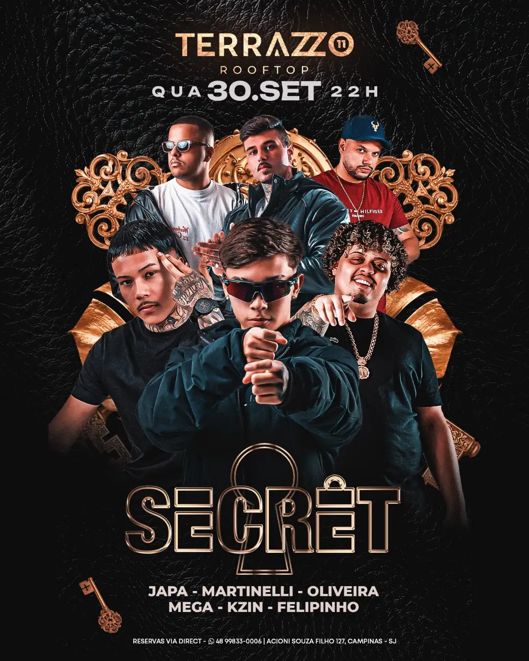 SECRET + Kzin + Felipinho + Oliveira + Japa + Martinelli + Mega