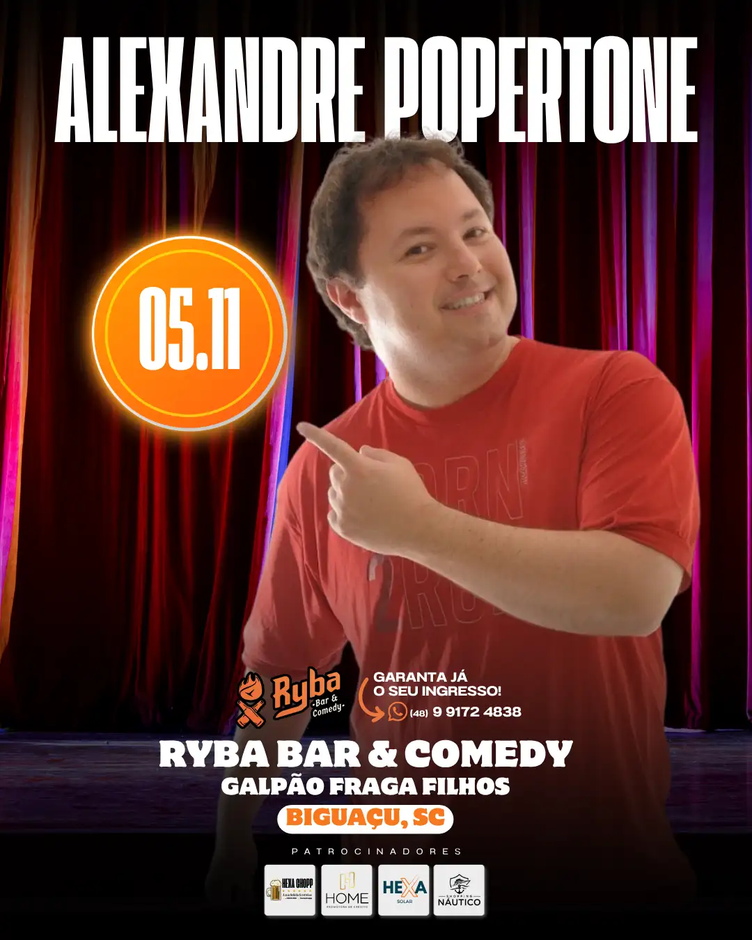 Standup com alexandre Popertone da praça é Nossa