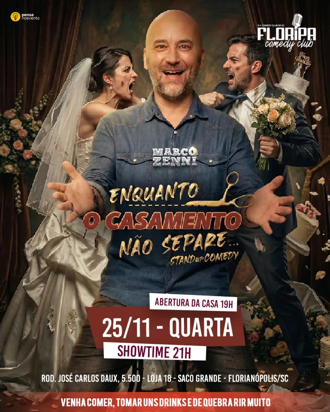 MARCO ZENNI - ATÉ QUE O CASAMENTO NOS SEPARE - 21h