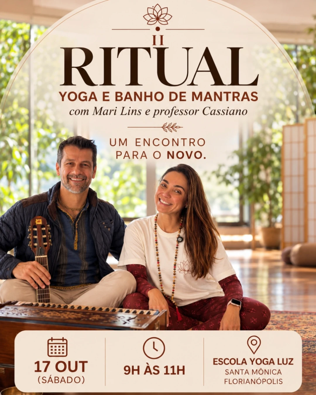 II RITUAL: aula de yoga e banho de mantras