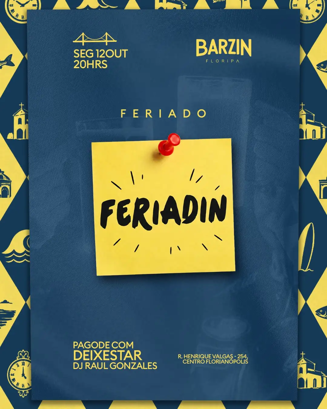 BARZIN SEGUNDA 12/10 - FERIADIN NO BARZIN - GRUPO DEIXESTAR + DJ RAUL GONZALES
