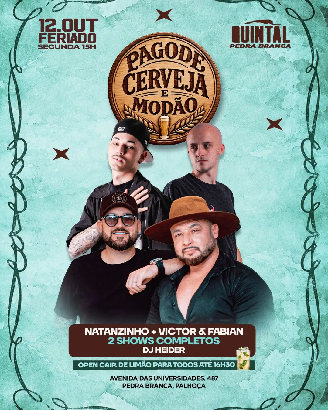 PAGODE, CERVEJA E MODÃO - Natanzinho + Victor & Fabian + Dj Heider