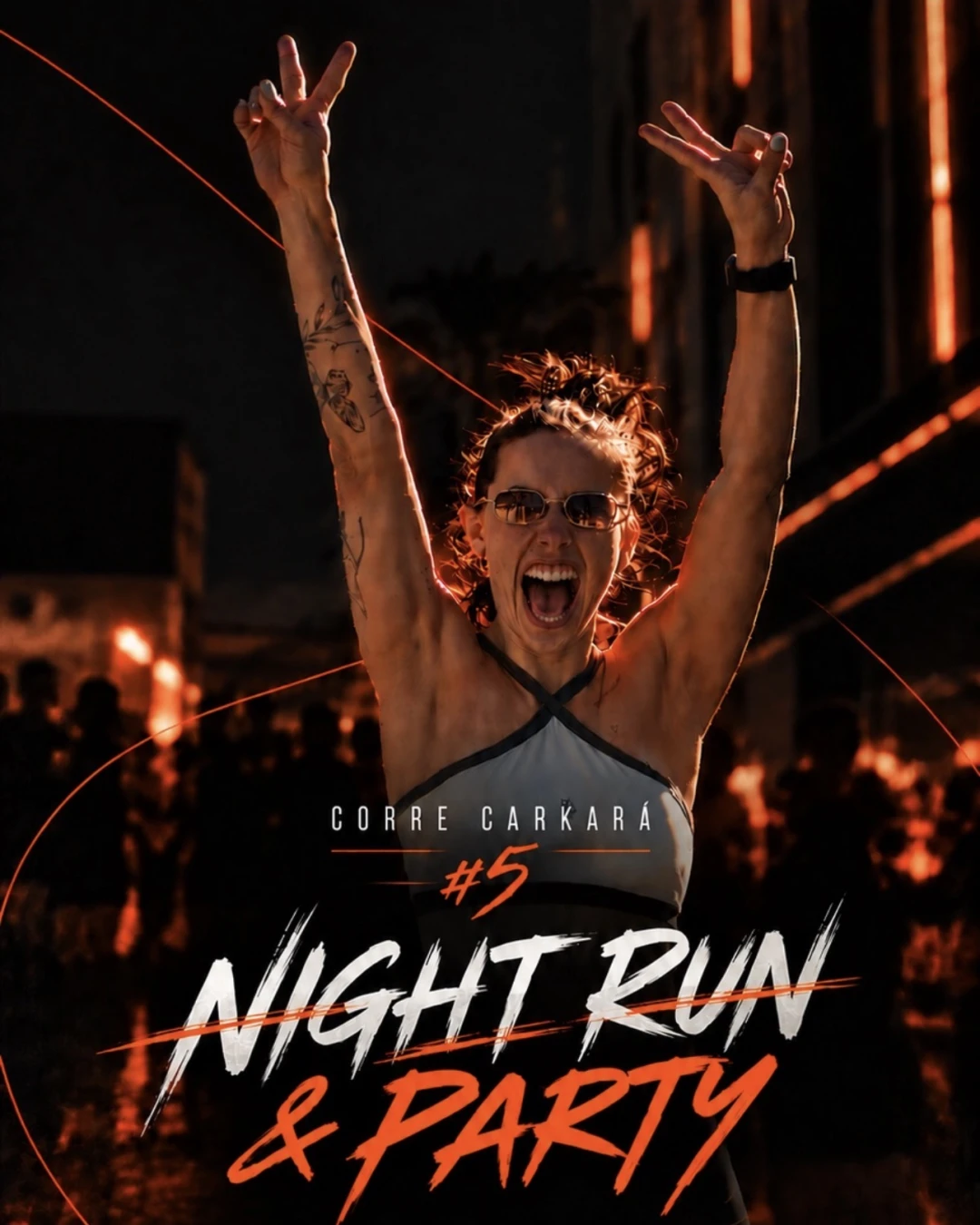 CORRE CARKARÁ 5 #NightRun&Party
