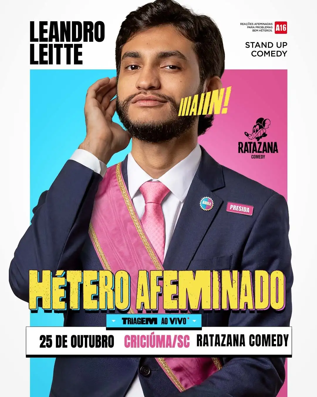 LEANDRO LEITTE EM: Hétero Afeminado