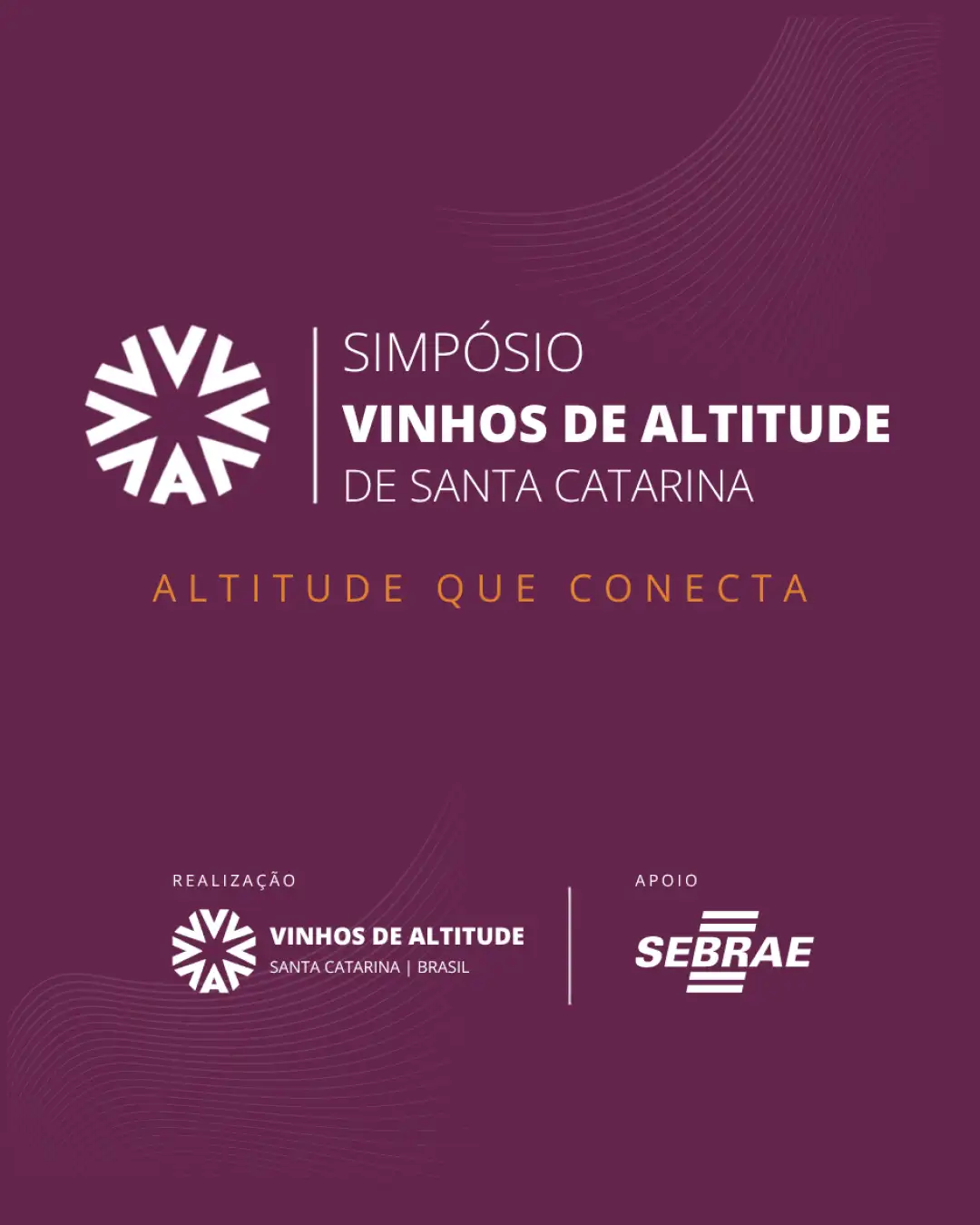 VIII SIMPÓSIO VINHOS DE ALTITUDE DE SANTA CATARINA