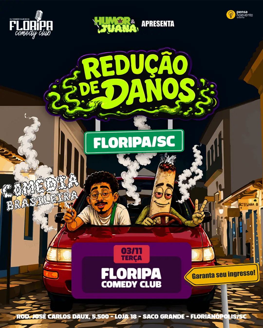 HUMOR & HUANA - REDUÇÃO DE DANOS com BOB RODRIGUES - 21h