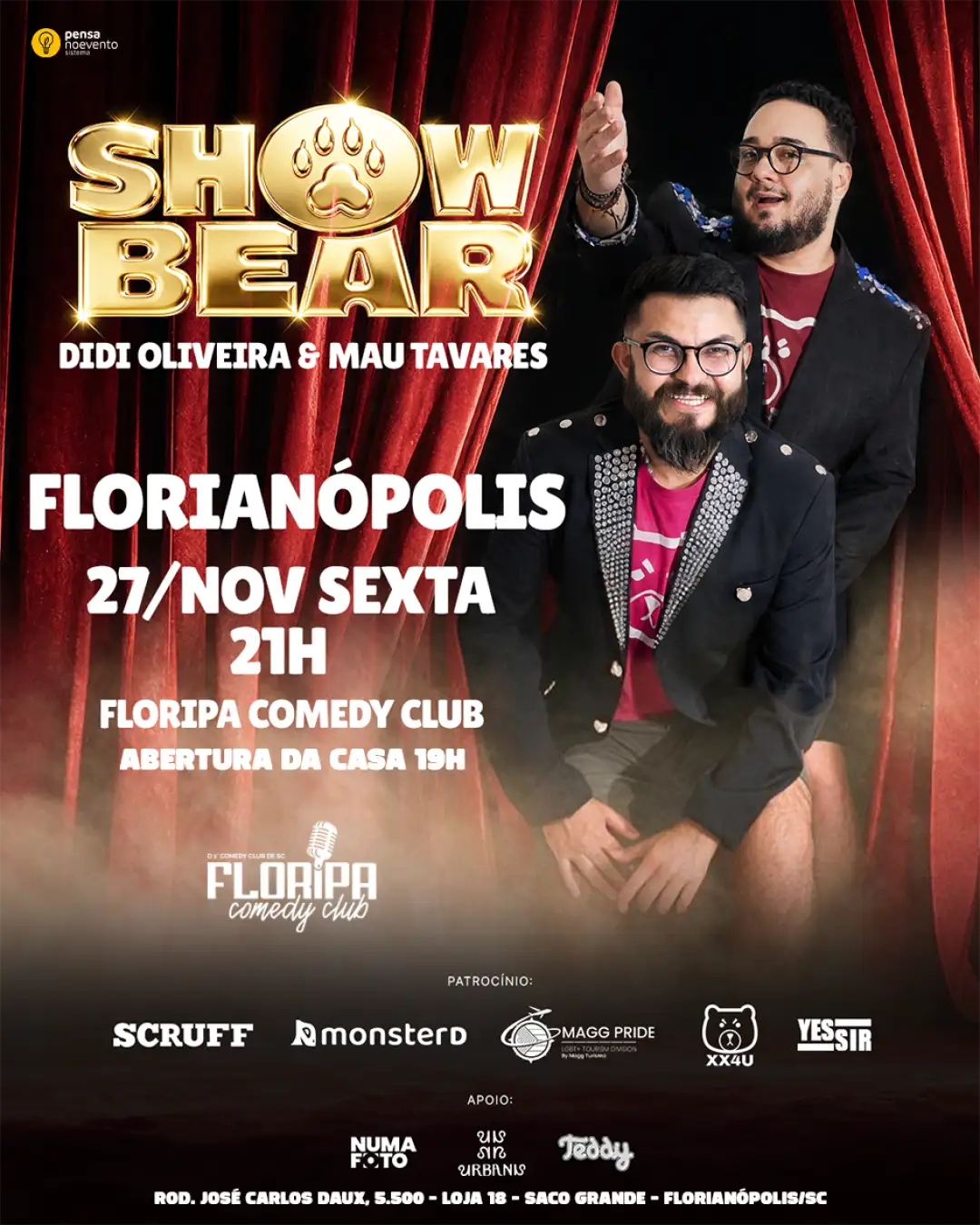 MAU TAVARES e DIDI OLIVEIRA - SHOW BEAR - 21h