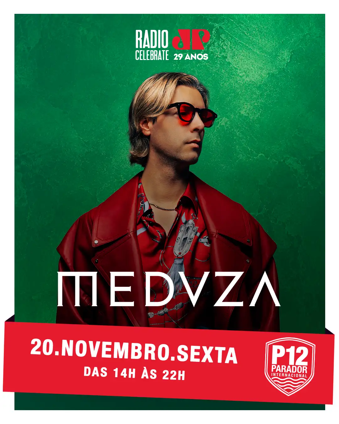 MEDUZA RADIO CELEBRATE JOVEM PAN FLORIPA